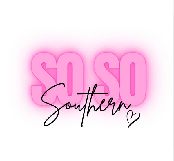 So So Southern