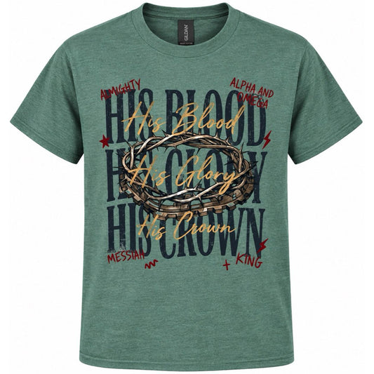 XL Green spiritual T-shirt, his blood, his glory his crown