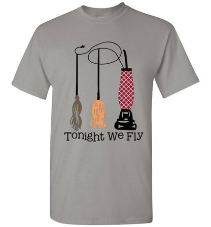 Tonight We Fly Witch Fall Halloween Tee Shirt Top